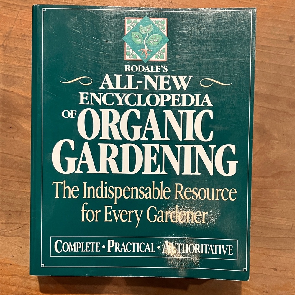 Rodale's Green Organic Gardening Encyclopedia